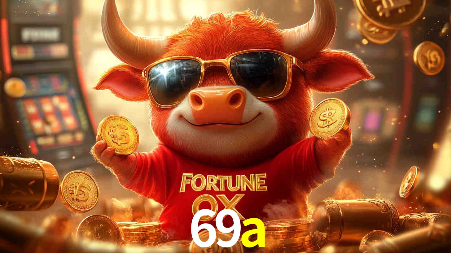 Welcome Bonus 69a